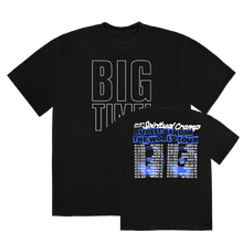 Load image into Gallery viewer, BIG TIME! TOUR SHIRT
